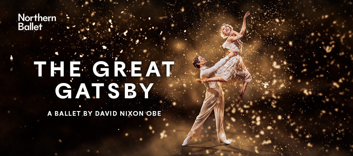 NT: Northern Ballet - The Great Gatsby
